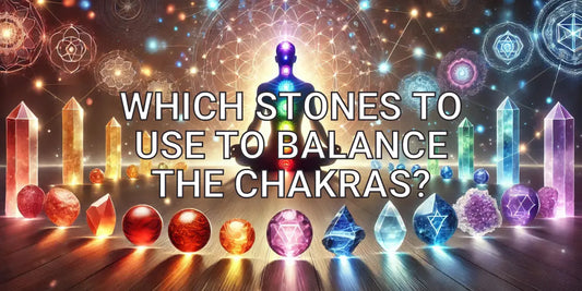 Stones to use to balance the chakras