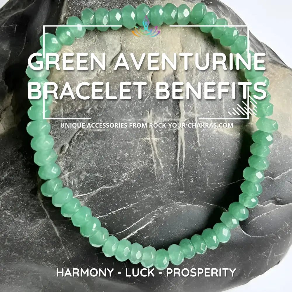 Green Aventurine Bracelet Benefits